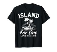 Island for One Leave Me Alone T-Shirt