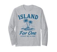 Island for One Leave Me Alone Vacation Mood Long Sleeve T-Shirt