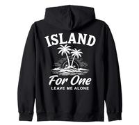Island For One Leave Me Alone Zip Hoodie