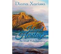 Island Heritage: Volume 3 (The Isle of Man Romances)