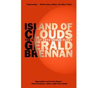 Island of Clouds: The Great 1972 Venus Flyby: Volume 3 (Altered Space)