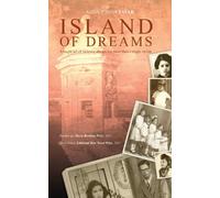 Island of Dreams: A single act of violence always has more than a single victim.: Volume 1