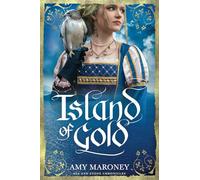 Island of Gold (Sea and Stone Chronicles)