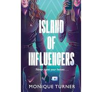 Island of Influencers (Paperback) - Monique Turner Book