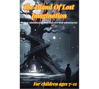 ISLAND OF LOST IMAGINATION