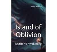 Island of Oblivion: Kh'thon’s Awakening