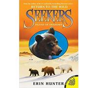 Island of Shadows: 1 (Seekers: Return to the Wild)