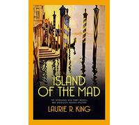 Island of the Mad (Mary Russell & Sherlock Holmes)