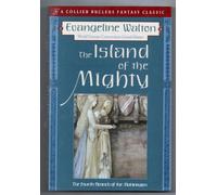 Island of the Mighty: The Fourth Branch of the Mabinogion (Collier Nucleus Fantasy Classics.)