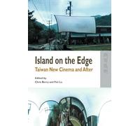 Island on the Edge - Taiwan New Cinema and After