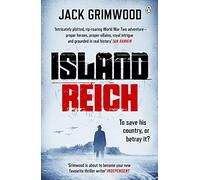 Island Reich: The atmospheric WWII thriller perfect for fans of Simon Scarrow and Robert Harris