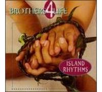 Island Rhythms - Brothers 4 Life