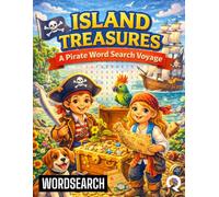 Island Treasures: A Pirate Word Search Voyage