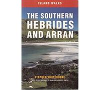 Island Walks: The Southern Hebrides and Arran