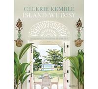 Island Whimsy – Designing a Paradise by the Sea