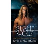 Island Wolf (Wolf Shifters of Magnetic Island)