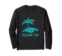 Island Yid Shaloha Jewish Islands Jews Kosher Travel Shalom Long Sleeve T-Shirt