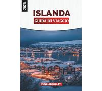 ISLANDA Guida di viaggio 2026: Aurora boreale, Laguna Blu, Circolo d'Oro e avventure glaciali