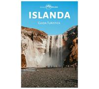 Islanda Guida Turistica: Esplora l'aurora boreale, le cascate, i ghiacciai, le meraviglie vulcaniche, i fiordi e le principali attrazioni