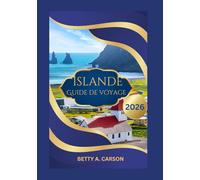 Islande Guide de voyage 2026