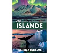 ISLANDE GUIDE DE VOYAGE 2026-2027