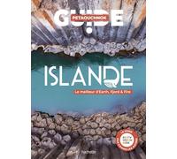 Islande Guide Petaouchnok: Le meilleur d'Earth, Fjord & Fire
