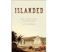 Islanded - Britain, Sri Lanka, and the Bounds of an Indian Ocean Colony