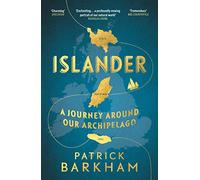 Islander: A Journey Around Our Archipelago