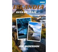 ISLANDIA GUÍA DE VIAJE 2026