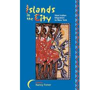 Islands in the City: West Indian Migration to New York