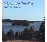 Islands in the Sea by Thulin, Bruce E. (2005-10-11)