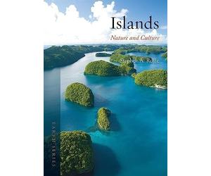Islands: Nature and Culture - NEW Stephen A. Royl 2014
