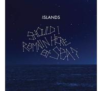 Islands : Should I Remain Here at Sea? VINYL 12" Album (2016) NEW