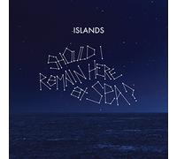 Islands : Should I Remain Here at Sea? VINYL 12" Album (2016) NEW