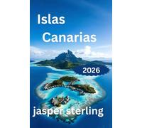 Islas Canarias guía de viaje 2026
