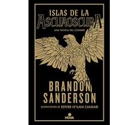 Islas de la Ascuaoscura/ Isles of the Emberdark: Una novela del Cosmere (Nova)