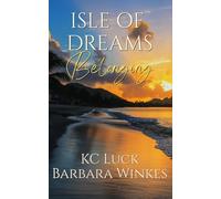 Isle of Dreams: Belonging: 2
