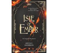 Isle of Ember (The Enchanted Isles)