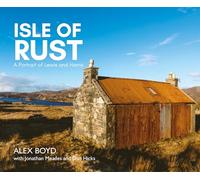 Isle of Rust: A Portrait of Lewis and Harris - Shortlisted for the Favourite Scottish Nature Photography Book at the Scottish Nature Photography Awards 2020.