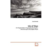 Isle of Skye: Ein Flugsimulator mit prozeduraler Terrain-Generierung für das Apple iPhone