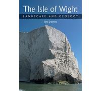 Isle of Wight : Landscape and Geology