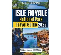 Isle Royale National Park Travel Guide 2025: Great Lakes With Maps & Images