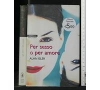 Isler Alan - Per Sesso O Per Amore