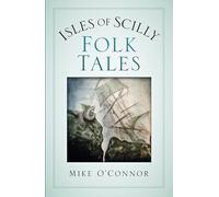 Isles of Scilly Folk Tales