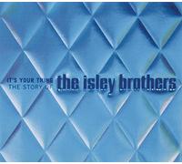 Isley Brothers - It's Your Thing The Story Of The Isley Brothers: Volume Three 1976 - 1996
