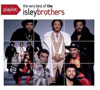 Isley Brothers - Playlist: The Very Best of Isley Brothers