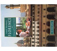 Ismail Merchant's Florence: Filming and Feasting in Tuscany/70 Recipes