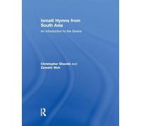 Ismaili Hymns from South Asia: An Introduction to the Ginans