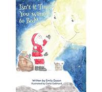 Isn't it time you went to bed?