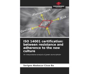 ISO 14001 certification: between resistance and adherence to the new culture